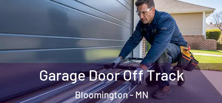 Garage Door Off Track Bloomington - MN