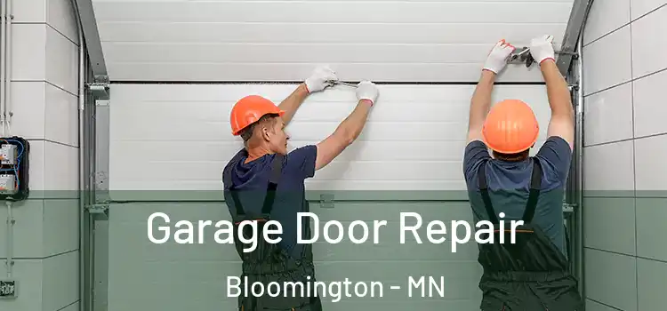  Garage Door Repair Bloomington - MN
