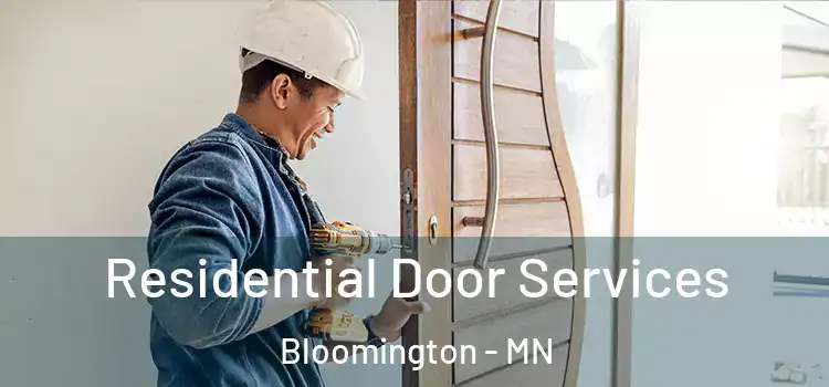  Residential Door Services Bloomington - MN