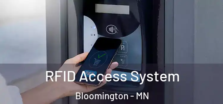  RFID Access System Bloomington - MN