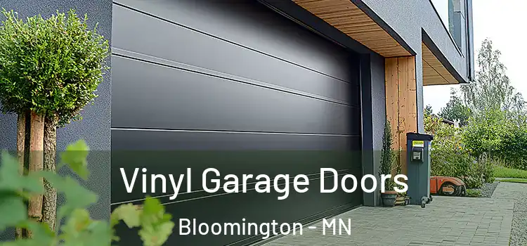  Vinyl Garage Doors Bloomington - MN